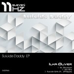 cover: Ilka Oliver - Suicide Daddy