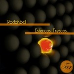 cover: Roddnbell - Esfericos Frescos