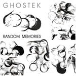 cover: Ghostek - Random Memories