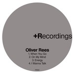 cover: Oliver Rees - When U Go