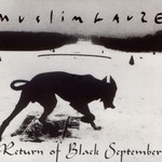 cover: Muslimgauze - Return Of Black September