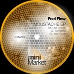 cover: Feel Flow - Moustache EP