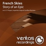 cover: French Skies - Story Of An Epic (remixes)