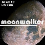 cover: Dj Grau - Low Walk