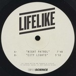 cover: Lifelike - Night Patrol