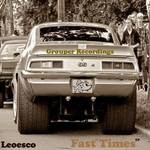 cover: Leoesco - Fast Times EP