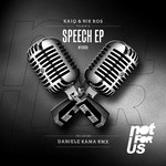 cover: Kaiq|Nik Ros - Speech EP