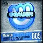 cover: Weaver - Hardcores My Life