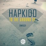 cover: Hapkido - To The Ground EP