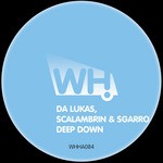 cover: Da Lukas|Scalambrin|Sgarro - Deep Down