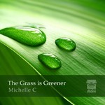 cover: Michelle C - The Grass Is Greener