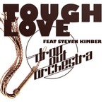 cover: Drop Out Orchestra|Steven Kimber - Tough Love