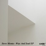 cover: Steve Menta - Wax & Soul EP