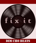 cover: Dim Cho Beats - Fix It