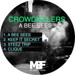 cover: Crowdkillers - A Bees Sees