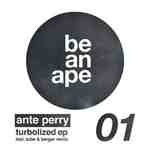 cover: Ante Perry - Turbolized EP