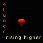 cover: 4 Tuner - Rising Higher