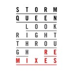 cover: Storm Queen - Look Right Through (remixes)