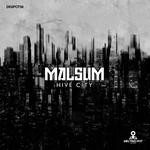 cover: Malsum - Hive City