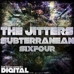 cover: Sixfour - The Jitters/Subterranean