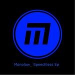 cover: Monolow - Speechless EP