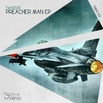 cover: Twist3d - Preacher Man EP