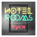 cover: Tydi - Hotel Rooms