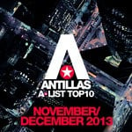 cover: Various - Antillas A List Top 10 November December 2013 (Bonus Track Version)