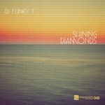 cover: Dj Funky T - Shining Diamonds