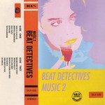 cover: Beat Detectives - Music 2