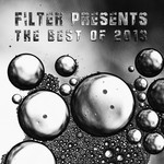 cover: Various - Filter Presents The Best Of 2013