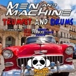 cover: Men & Machine - Trumpet & Drums