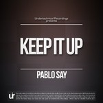 cover: Pablo Say - Keep It Up