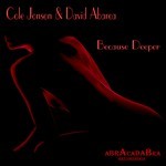 cover: David Abarca|Jonson, Cole - Because Deeper