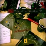 cover: Villain - Untraceable EP