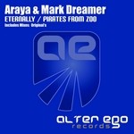 cover: Araya|Mark Dreamer - Eternally/Pirates From Zoo