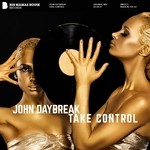 cover: John Daybreak - Take Control