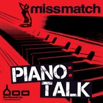 cover: Miss Match - Piano Talk