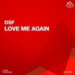 cover: DSF - Love Me Again