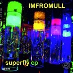 cover: Imfromull - Superfly