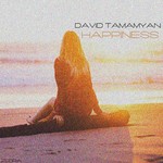 cover: David Tamamyan - Happiness