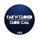 cover: Far & Closer - Close Call