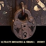 cover: Ultimate Breakers|Niburu - Secret