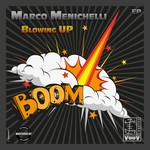 cover: Marco Menichelli - Blowing Up