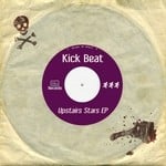 cover: Brick Mouse|Eyes Boy|Kick Beat|Soul Knife - Kick Beat: Upstairs Stars EP