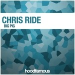 cover: Chris Ride - Big Pig