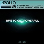 cover: Apollo 84 - Time To Get Powerful