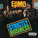 cover: Epmd - Strictly Business (25th Anniversary Expanded Edition) (Explicit)