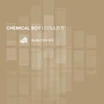 cover: Chemical Boy - I Could It (remixe)