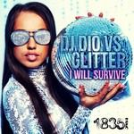 cover: Dj Dio|Glitter - I Will Survive